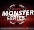 Monster Series promotions